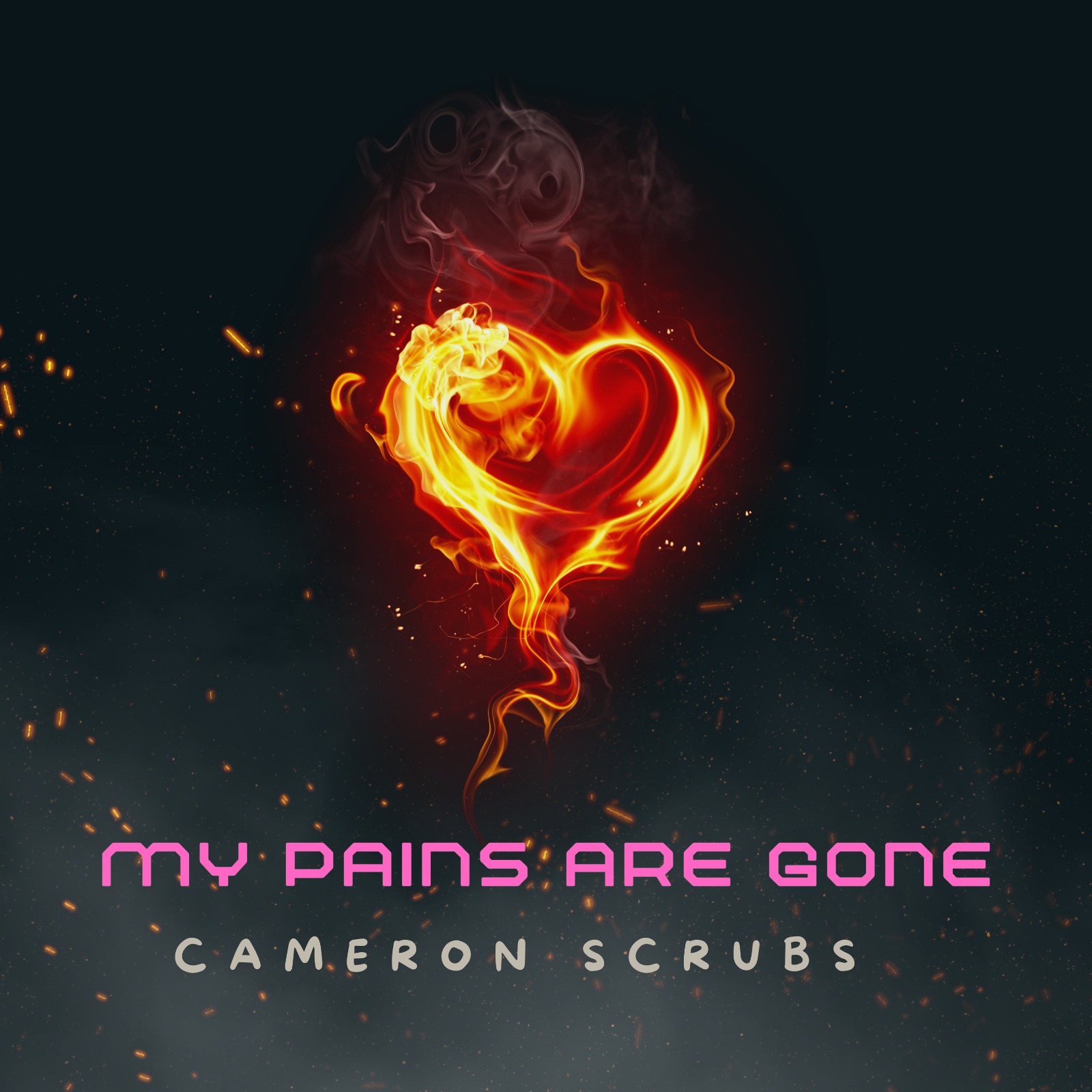 Cameron Scrubs – ‘My Pains Are Gone’ EP